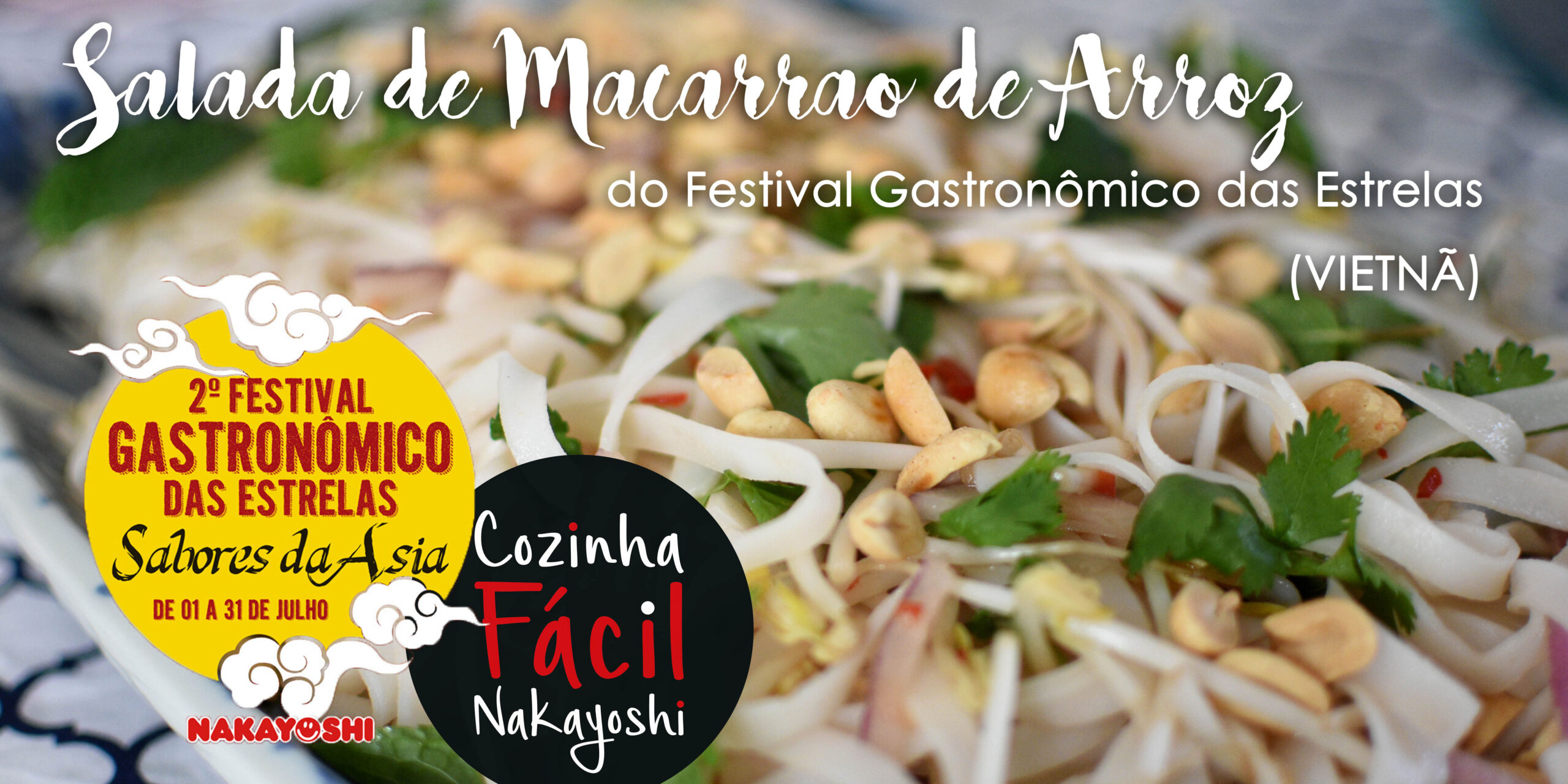 Salada de Macarrão de Arroz (VIETNÃ) | Cozinha Fácil Nakayoshi #31