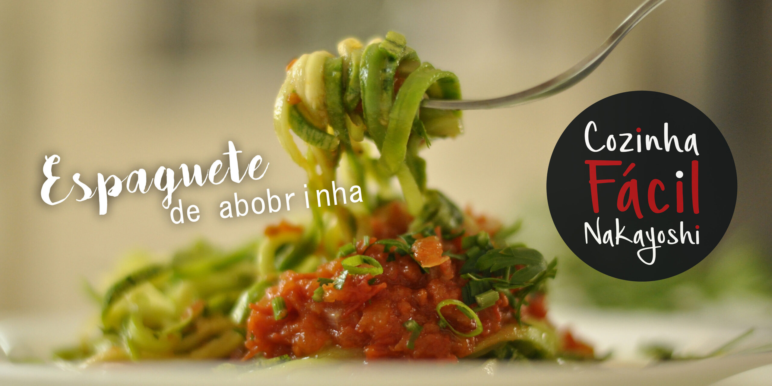 Espaguete de Abobrinha | Cozinha Fácil Nakayoshi #20